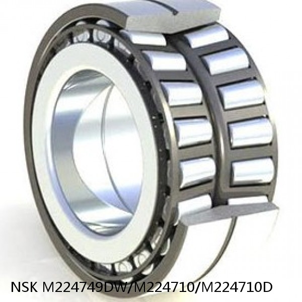 M224749DW/M224710/M224710D NSK Tapered Roller bearings double-row